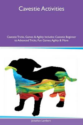 Book cover for Cavestie Activities Cavestie Tricks, Games & Agility Includes