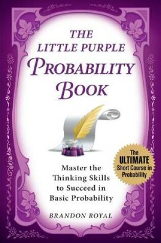 Cover of The Little Purple Probability Book