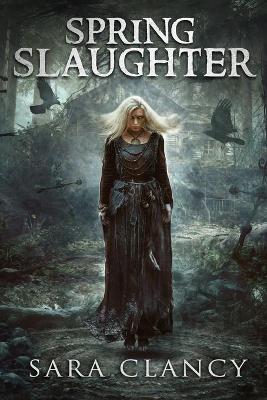 Cover of Spring Slaughter