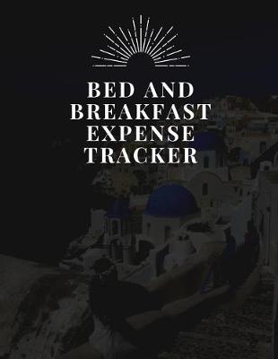 Book cover for Bed and Breakfast Expense Tracker