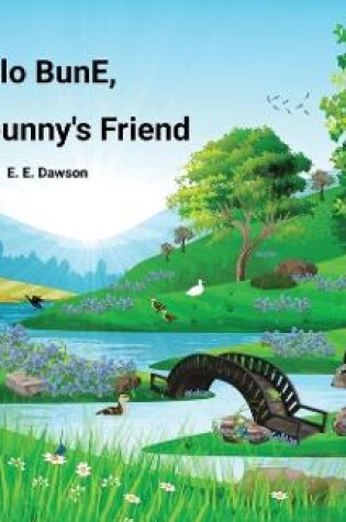 Cover of Glo BunE, Everybunny's Friend