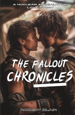Book cover for The Fallout Chronicles