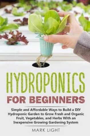 Cover of Hydroponics for Beginners