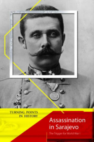 Cover of Assassination in Sarajevo 2nd Edition HB