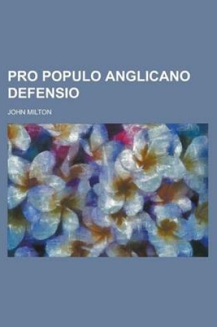 Cover of Pro Populo Anglicano Defensio