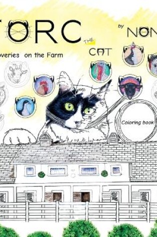 Cover of TORC the CAT discoveries on the Farm Coloring Book