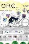 Book cover for TORC the CAT discoveries on the Farm Coloring Book