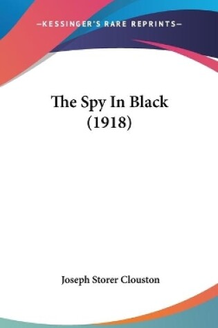 Cover of The Spy In Black (1918)