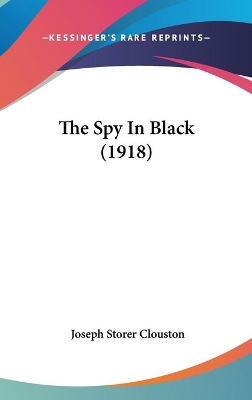 Book cover for The Spy In Black (1918)