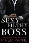 Book cover for Sexy Filthy Boss (Hardcover)