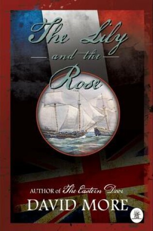 Cover of The Lily and the Rose