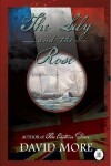 Book cover for The Lily and the Rose