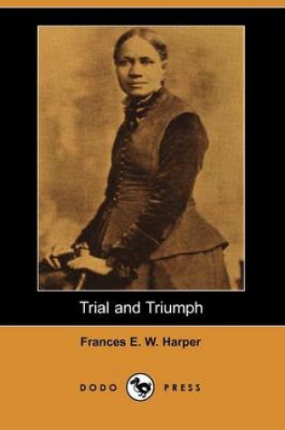 Cover of Trial and Triumph (Dodo Press)