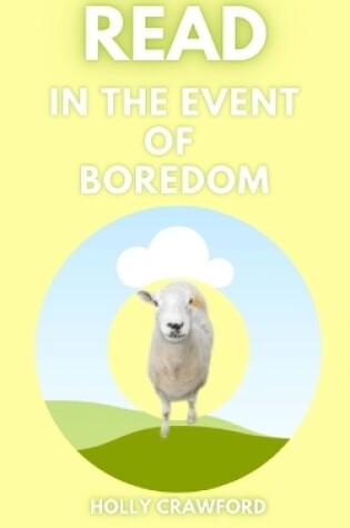 Cover of Read In The Event Of Boredom