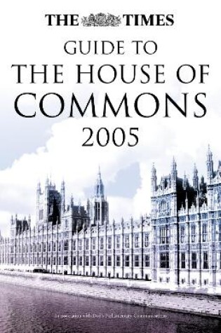 Cover of The "Times" Guide to the House of Commons