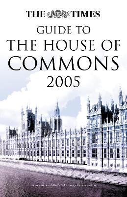 Book cover for The "Times" Guide to the House of Commons