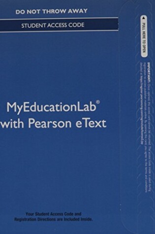 Cover of NEW MyLab Education with Pearson eText -- Standalone Access Card -- for Teaching through Text