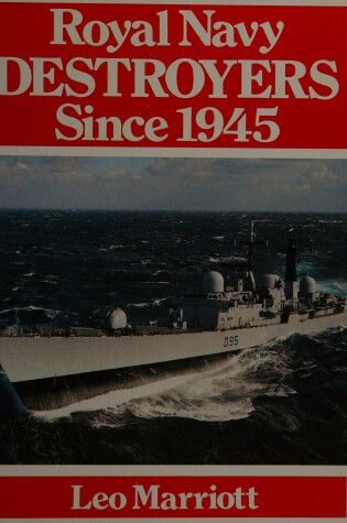 Cover of Royal Navy Destroyers Since 1945