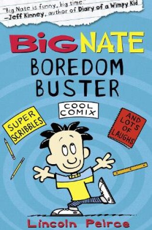 Cover of Big Nate Boredom Buster 1