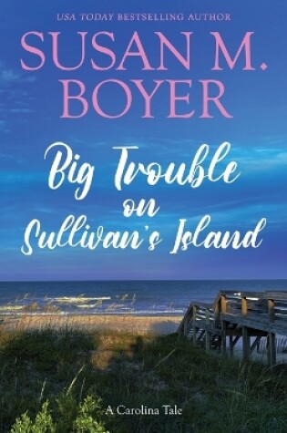 Cover of Big Trouble on Sullivan's Island