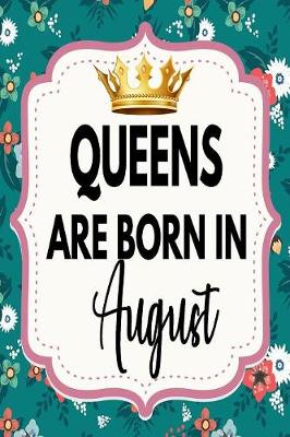 Cover of Queens Are Born In August