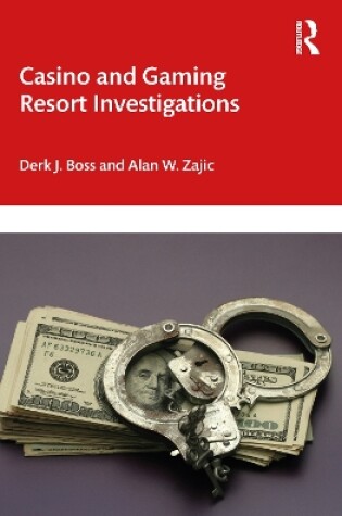 Cover of Casino and Gaming Resort Investigations