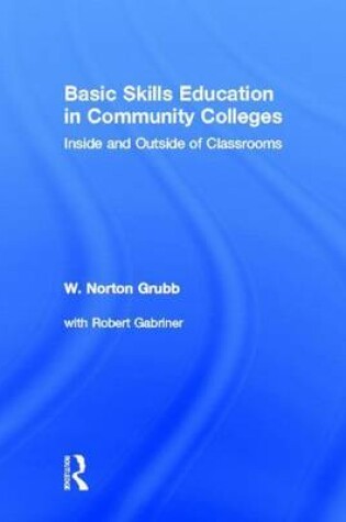 Cover of Basic Skills Education in Community Colleges