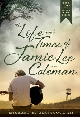 Book cover for Life and Times of Jamie Lee Coleman