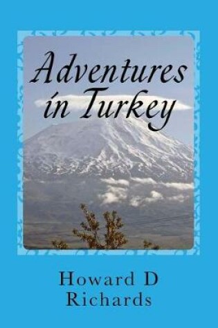 Cover of Adventures in Turkey