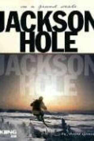 Cover of Jackson Hole (CL)
