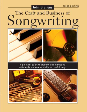 Book cover for THE CRAFT & BUSINESS OF SONGWRITI