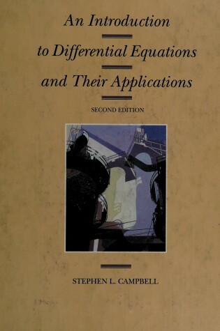 Cover of An Introduction to Differential Equations and Their Applications