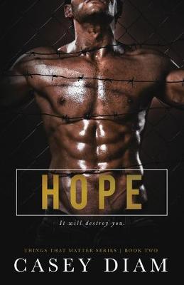 Hope by Casey Diam