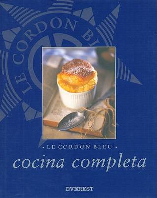 Book cover for Le Cordon Bleu. Cocina Completa