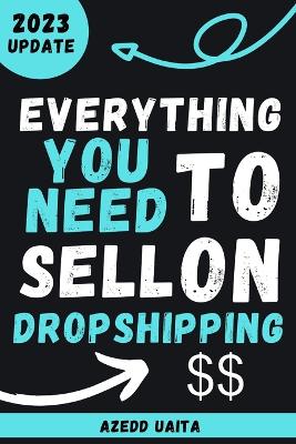 Book cover for Everything You Need to Sell on dropshipping