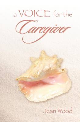 Book cover for A Voice for the Caregiver