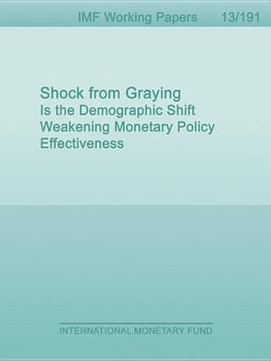 Book cover for Shock from Graying: Is the Demographic Shift Weakening Monetary Policy Effectiveness