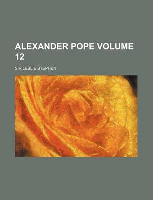 Book cover for Alexander Pope Volume 12