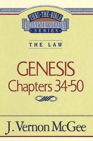 Cover of Thru the Bible Vol. 03: The Law (Genesis 34-50)