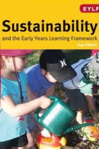 Cover of Sustainability and The Early Years Learning Framework