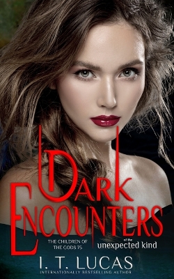 Book cover for Dark Encounters Of The Unexpected Kind