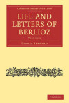 Book cover for Life and Letters of Berlioz