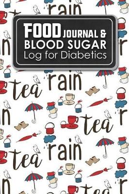 Book cover for Food Journal & Blood Sugar Log for Diabetics
