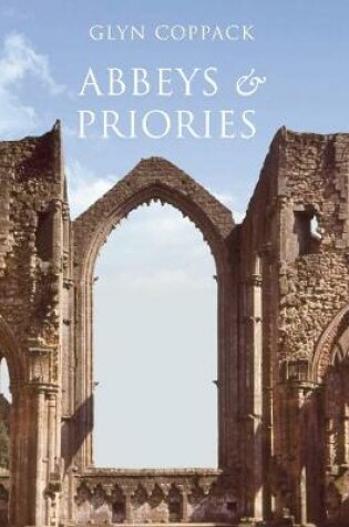 Cover of Abbeys and Priories