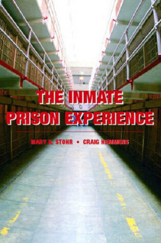 Cover of The Inmate Prison Experience