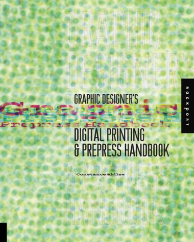 Book cover for Graphic Designer's Digital Printing and Prepress Handbook