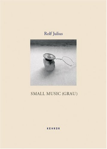 Book cover for Rolf Julius - Small Music (Grau)