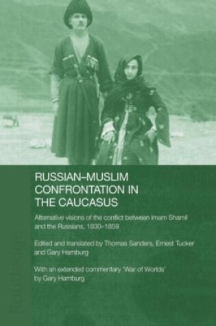 Cover of Russian—Muslim Confrontation in the Caucasus