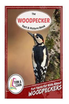 Book cover for The Woodpecker Fact and Picture Book