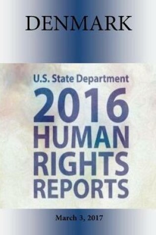 Cover of Denmark 2016 Human Rights Report